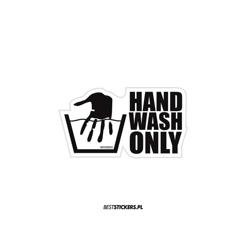 Hand Wash Only