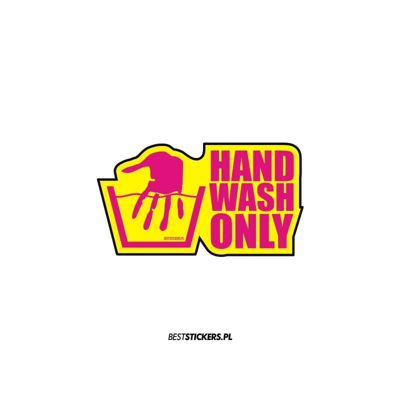 Hand Wash Only