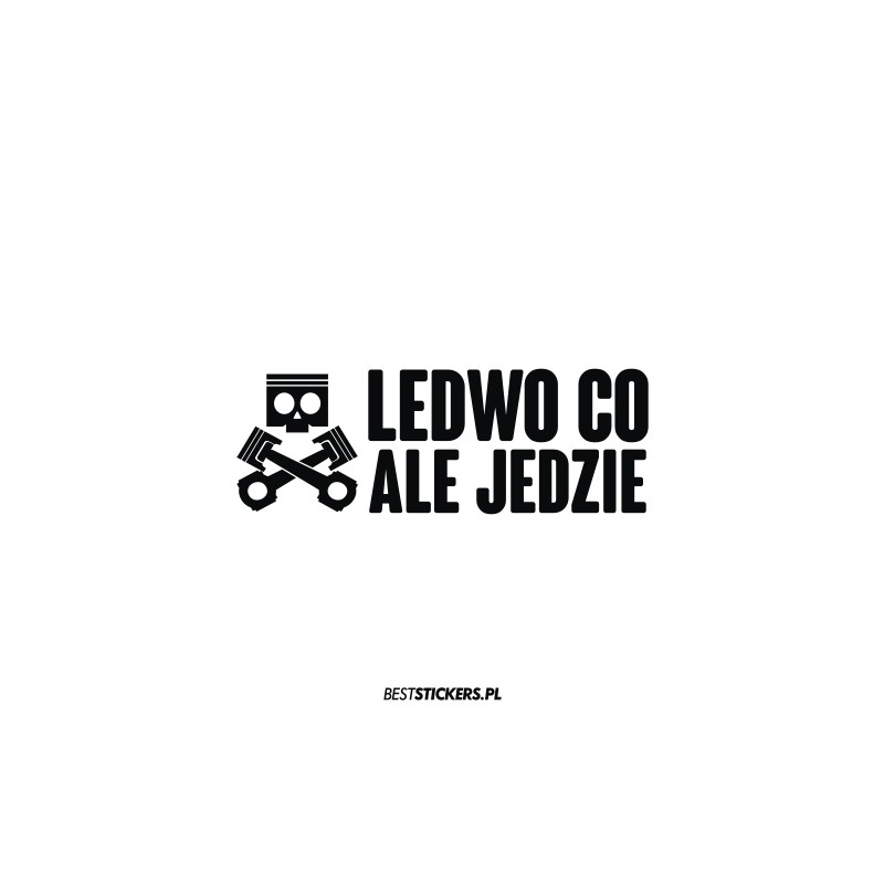 Ledwo Co Ale Jedzie