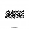 Classic Never Dies