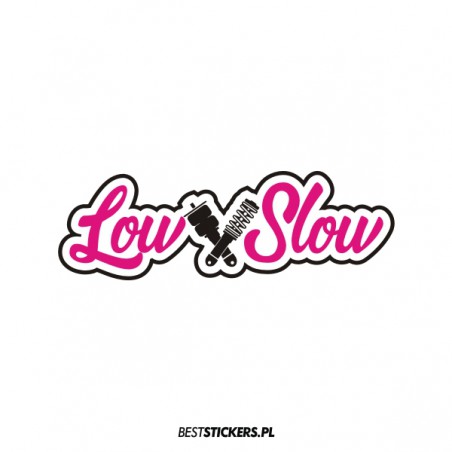 Low & Slow