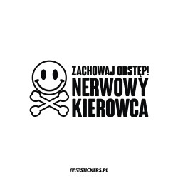 Zachowaj Odstęp Nerwowy...