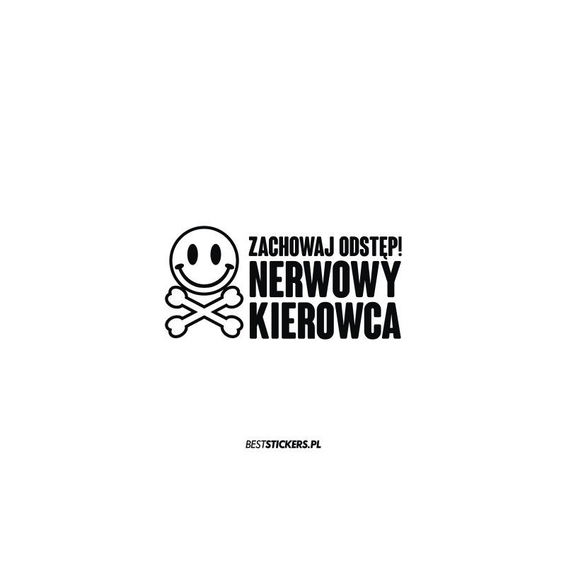 Zachowaj Odstęp Nerwowy Kierowca