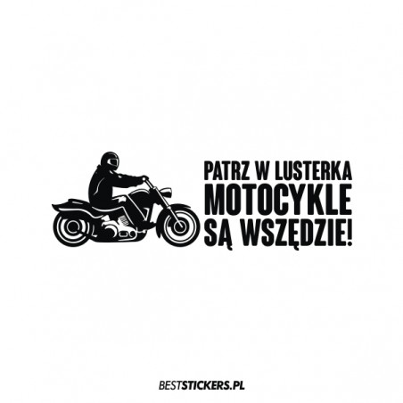 Patrz w Lusterka Motocykle