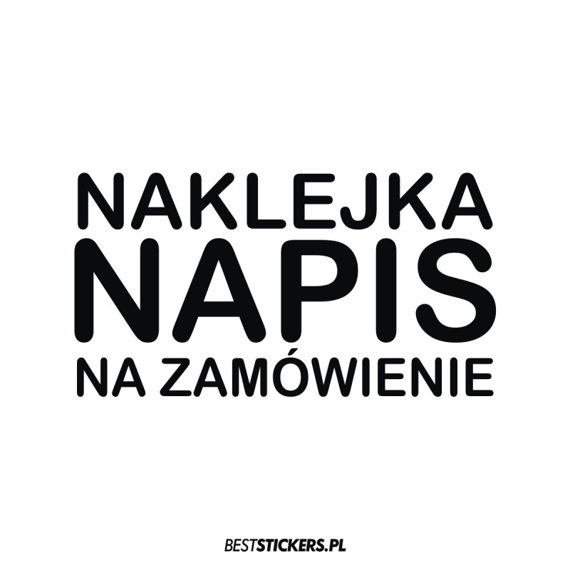 Napis na Zamówienie