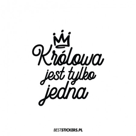 Królowa jest Tylko Jedna