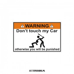 Warning Don't touch my car