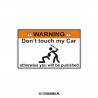 Warning Don't touch my car