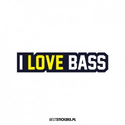 I Love Bass