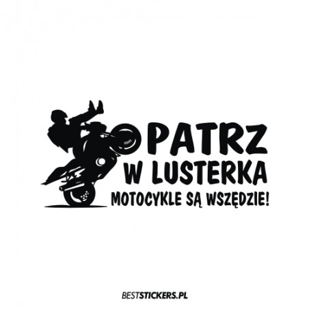 Patrz w Lusterka Motocykle stunt