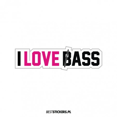 I Love Bass Ass