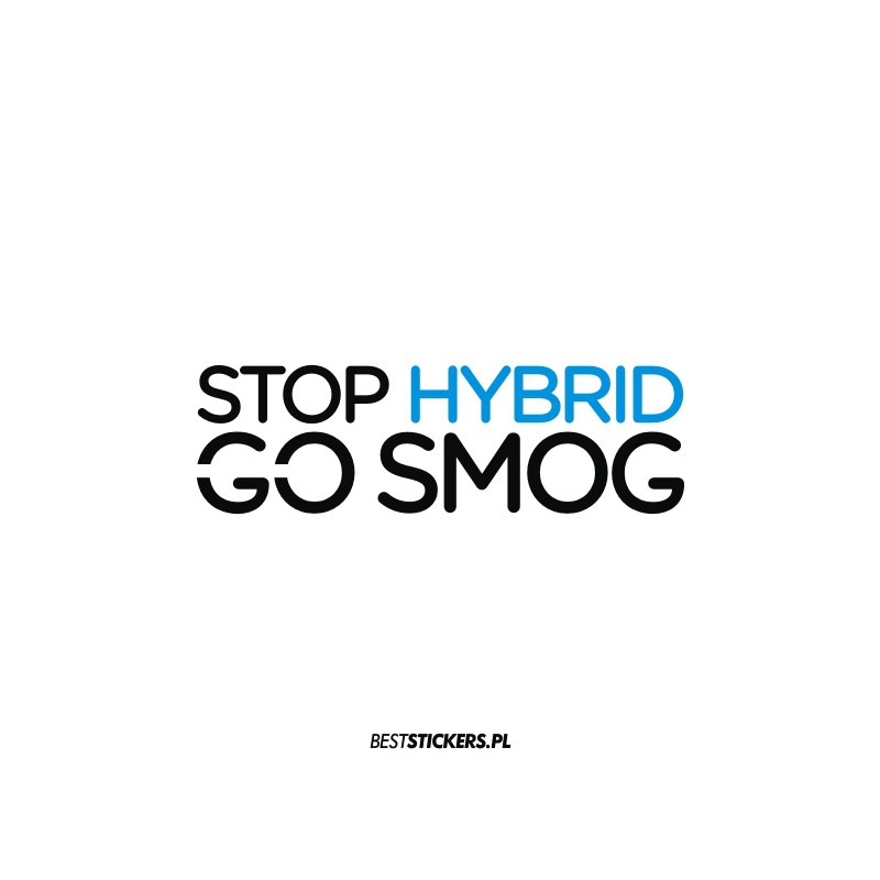 Stop Hybrid Go Smog