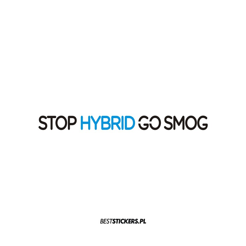 Stop Hybrid Go Smog