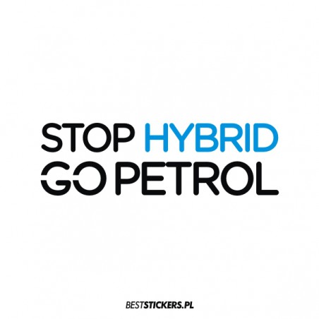 Stop Hybrid Go Petrol