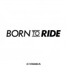 Born To Ride