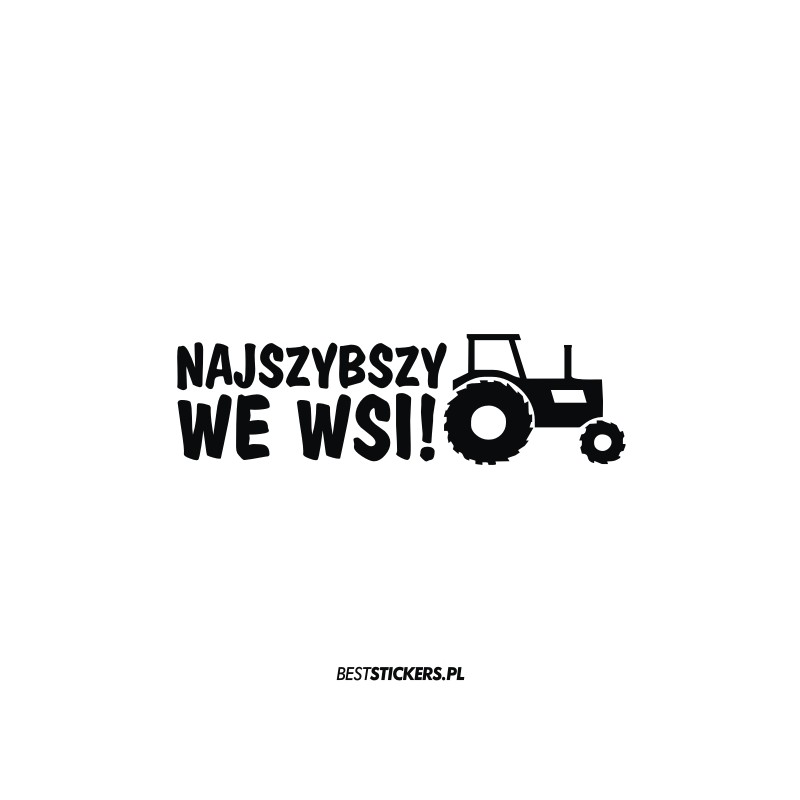 Najszybszy We Wsi Traktor