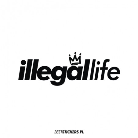 illegal life