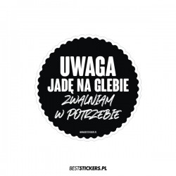 Uwaga Jadę na Glebie