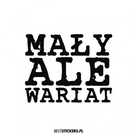 Mały Ale Wariat