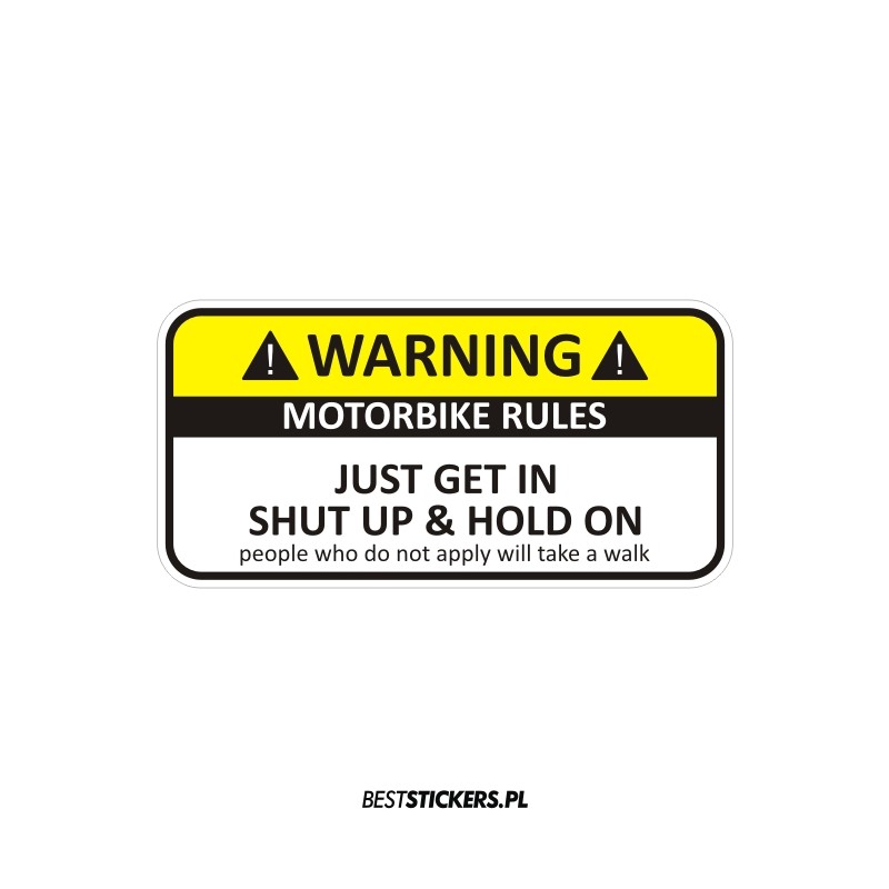 Warning Motorbike Rules