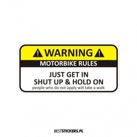 Warning Motorbike Rules