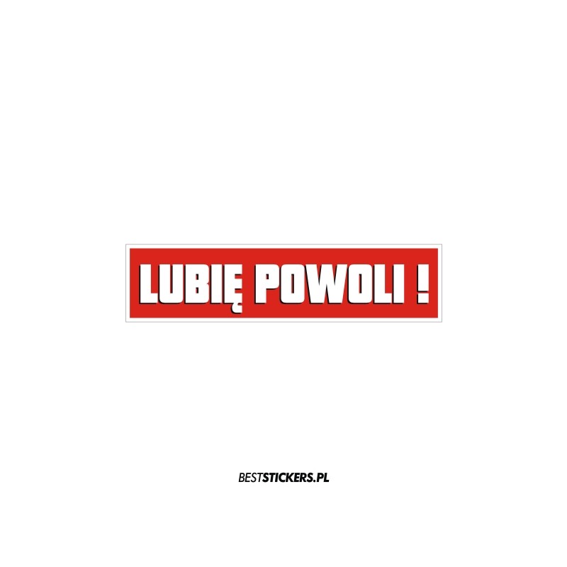 Lubię Powoli