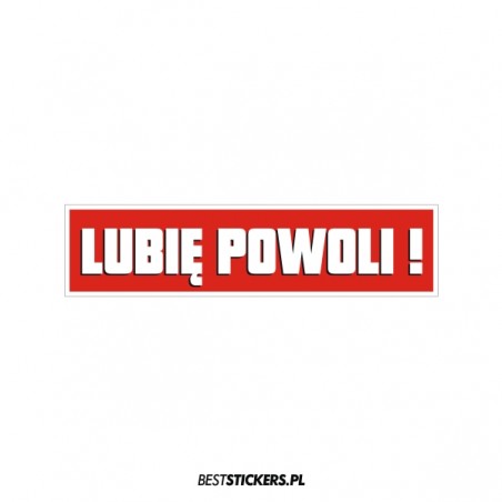 Lubię Powoli