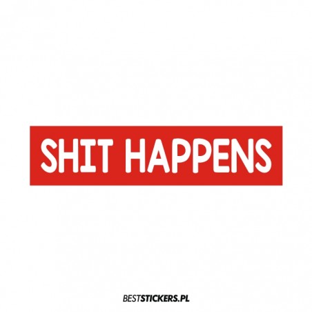 Shit Happens