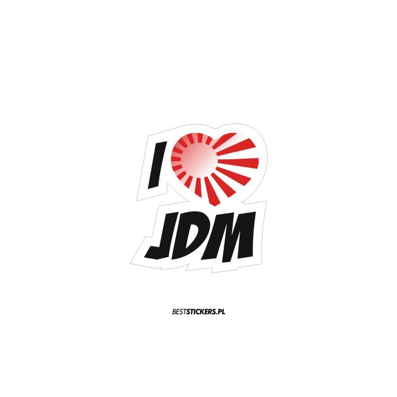 I Love Jdm