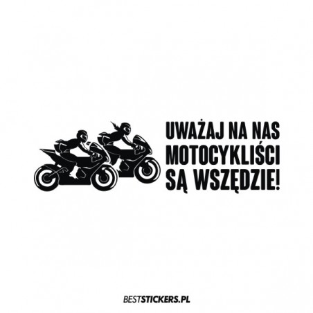 Uważaj Na Nas Motocykliści