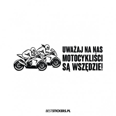 Uważaj Na Nas Motocykliści