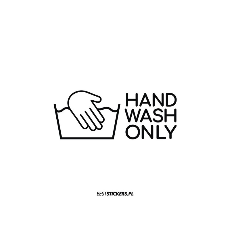 Hand Wash Only