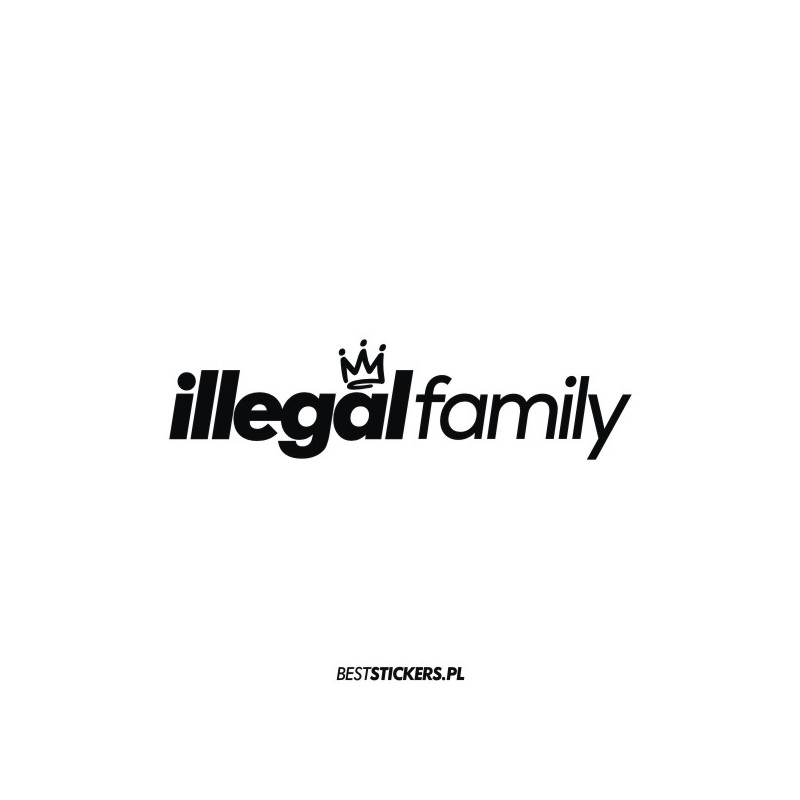 Illegal Family