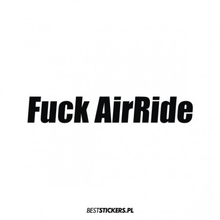 Fuck AirRide