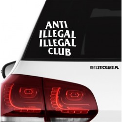 Anti Illegal Illegal Club