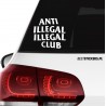 Anti Illegal Illegal Club