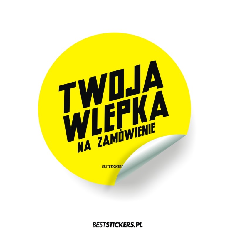 Naklejki Wlepki na Zamówienie na Tle