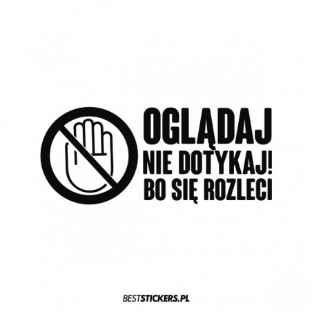 Oglądaj Nie Dotykaj Bo Się Rozleci