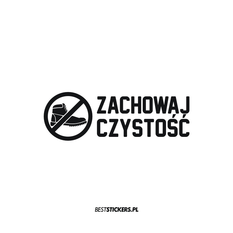 Zachowaj Czystość but zakaz