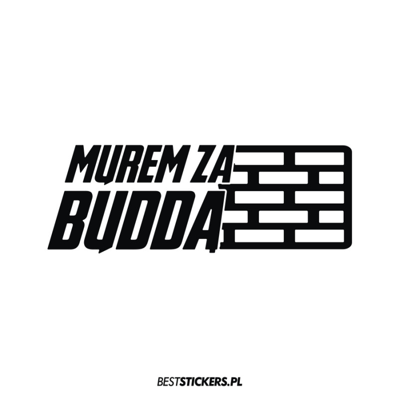 Murem za Buddą Budda