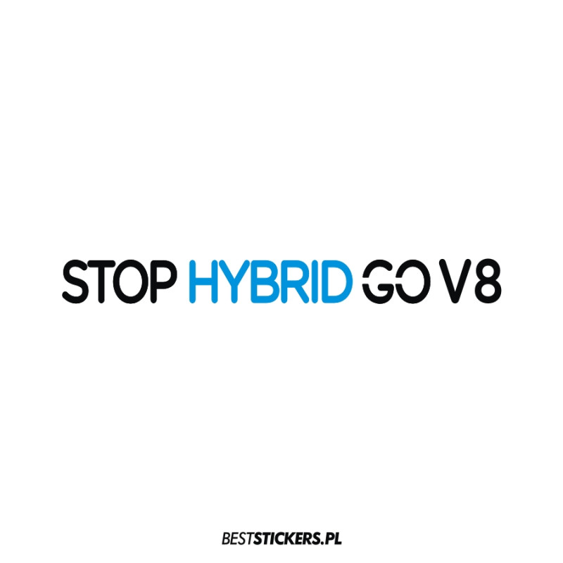 Stop Hybrid Go V8 v6