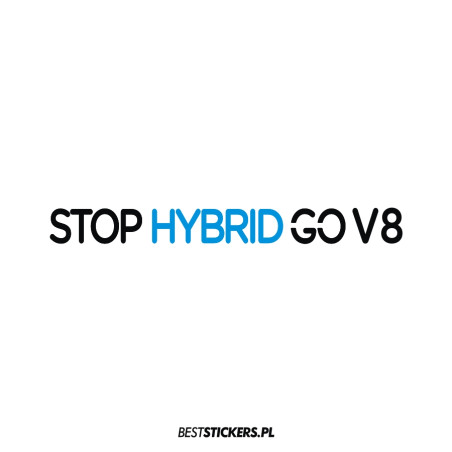 Stop Hybrid Go V8 v6
