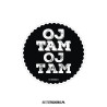 Oj Tam Oj Tam