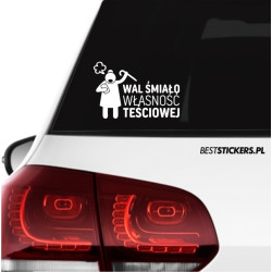 Wal Śmiało Własność Teściowej