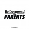 Not Sponsored by Parents