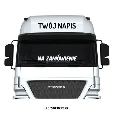 Napis na Zamówienie Tir Podszybie