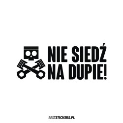 Nie Siedź na Dupie