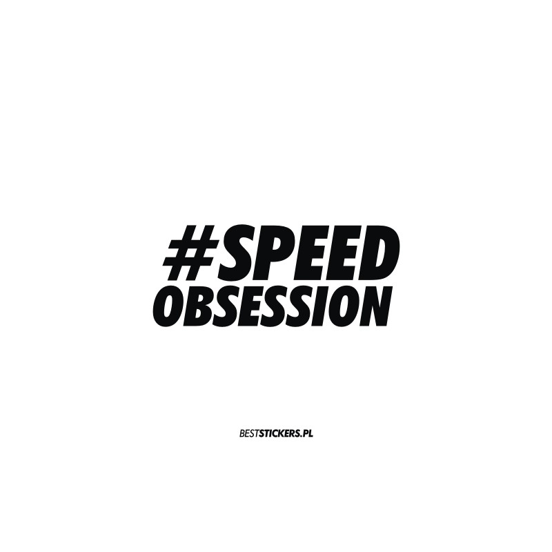 Speed Obsession