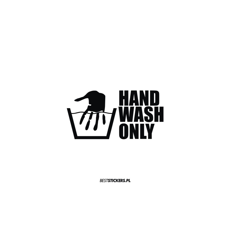 Hand Wash Only