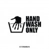 Hand Wash Only